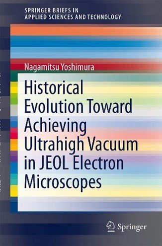 Historical Evolution Achieving Ultrahigh Vacuum in JEOL Electron Microscopes
